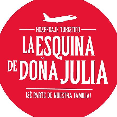 La Esquina De Dona Julia Otel Lima Dış mekan fotoğraf